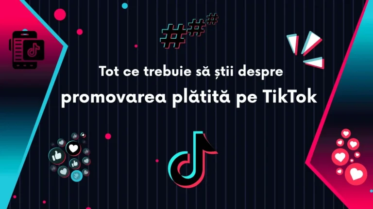 Cum să folosești TikTok pentru brandul tău